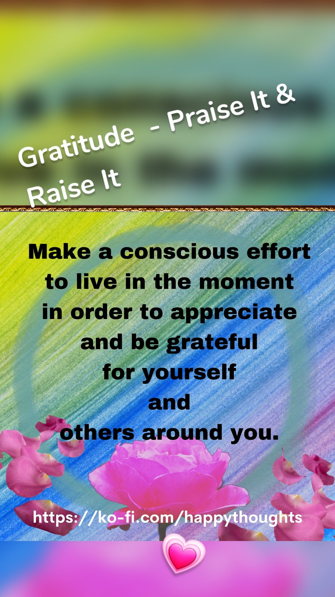 Gratitude  - Praise It & Raise It 💗