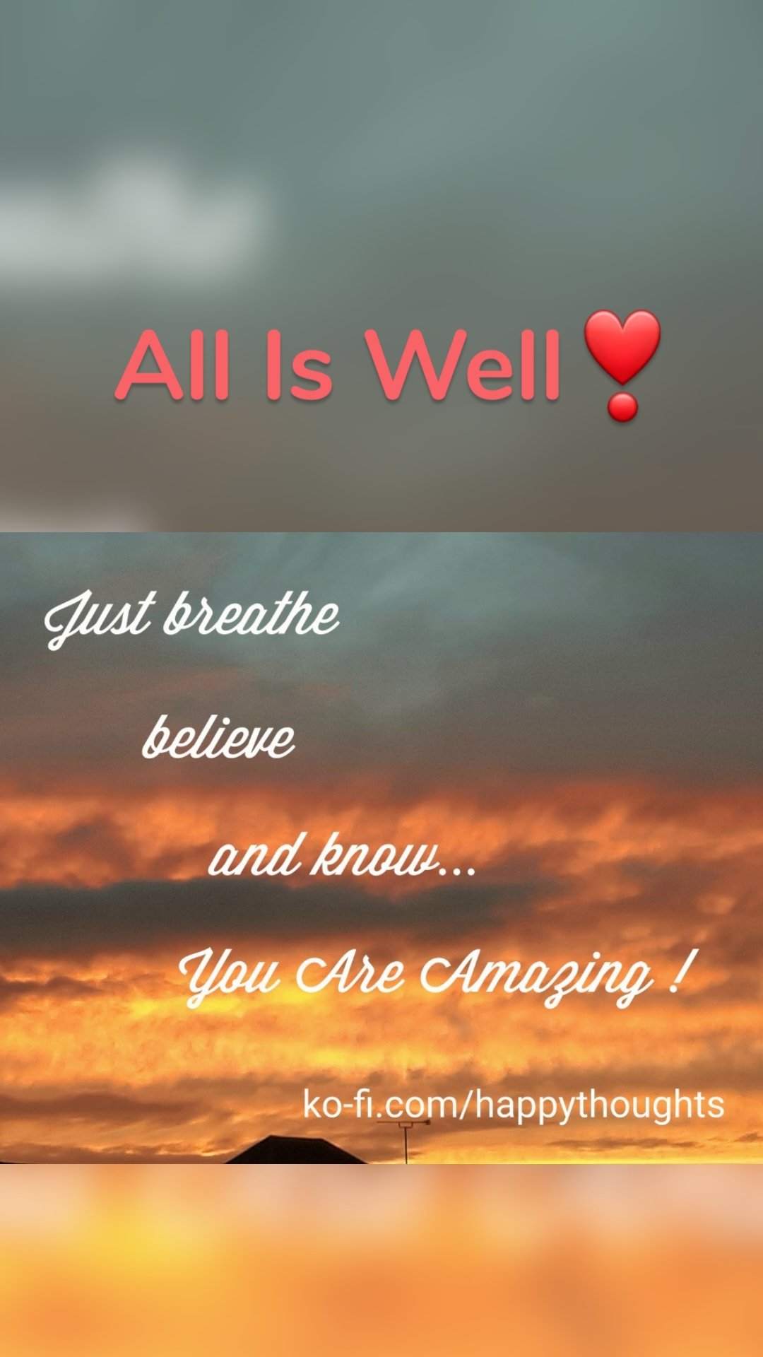 All Is Well❣️